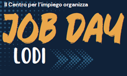 Job Day organizzato dal Centro per l’Impiego della Provincia di Lodi il 16 settembre 2026